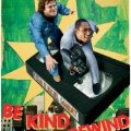 Be kind rewind